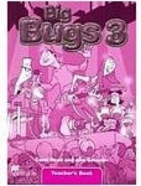 Big Bugs 3 - Teacher&#39;s Book