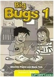 Big Bugs 1 - Teacher&#39;s Book