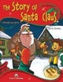 The Story of Santa Claus: Teacher&#39;s Pack