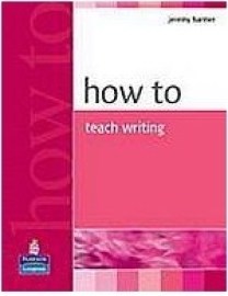 How to Teach Writing