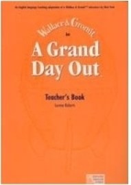 A Grand Day Out Teacher´s Book