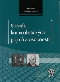 Slovník kriminalistických pojmů a osobností