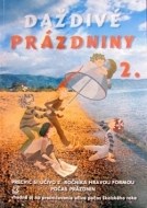 Daždivé prázdniny II. - cena, porovnanie