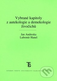 Vybrané kapitoly z autekologie a demekologie živočichů