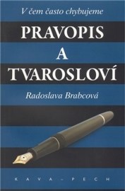 Pravopis a tvarosloví