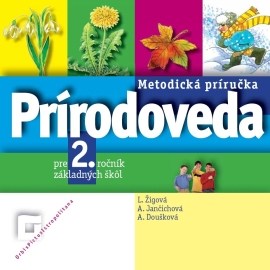 Prírodoveda pre 2. ročník základných škôl - Metodická príručka