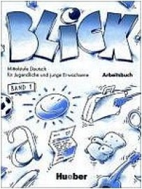 Blick 1: Arbeitsbuch