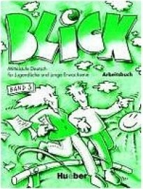 Blick 3: Arbeitsbuch