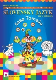 Slovenský jazyk šaša Tomáša pre 1. ročník ZŠ