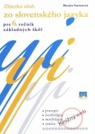 Zbierka úloh zo slovenského jazyka pre 6. ročník základných škôl - cena, porovnanie