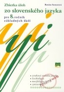 Zbierka úloh zo slovenského jazyka pre 8. ročník základných škôl - cena, porovnanie