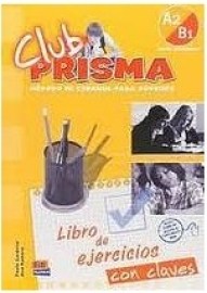 Club Prisma A2 + B1 - Libro de ejercicios + claves