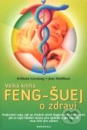 Velká kniha Feng-Šuej o zdraví - cena, porovnanie