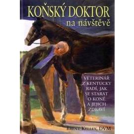 Koňský doktor na návštěvě