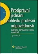 Protiprávní jednání z pohledu profesní odpovědnosti - cena, porovnanie