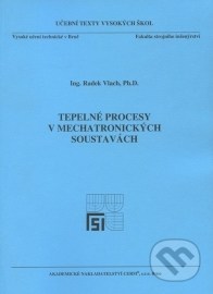 Tepelné procesy v mechatronických soustavách