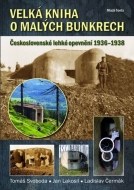 Velká kniha o malých bunkrech - cena, porovnanie