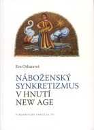 Náboženský synkretizmus v hnutí New Age - cena, porovnanie