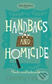 Handbags and Homicide