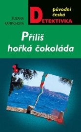 Příliš hořká čokoláda