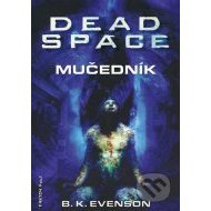 Dead Space - Mučedník - cena, porovnanie