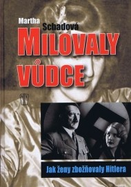 Milovaly vůdce