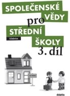 Společenské vědy pro střední školy - 3.díl - cena, porovnanie