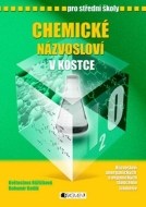 Chemické názvosloví v kostce pro SŠ - cena, porovnanie