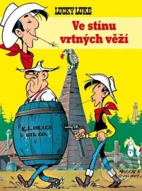 Lucky Luke: Ve stínu vrtných věží