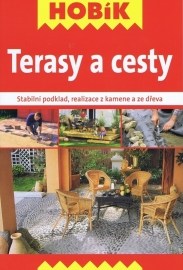 Terasy a cesty