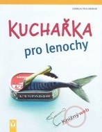 Kuchařka pro lenochy - cena, porovnanie