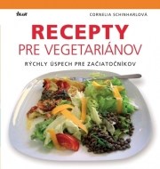 Recepty pre vegetariánov - cena, porovnanie