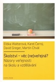 Školství - věc (ne)veřejná?