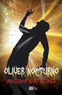 Oliver Nocturno: Vražedný svit slunce - cena, porovnanie
