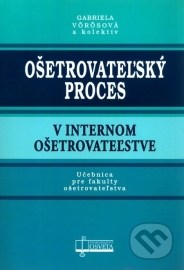 Ošetrovateľský proces v internom ošetrovateľstve