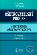 Ošetrovateľský proces v internom ošetrovateľstve - cena, porovnanie