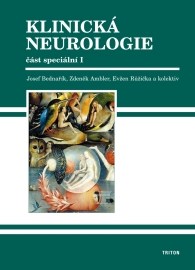 Klinická neurologie - část speciální I + II