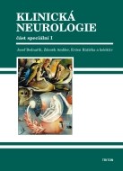 Klinická neurologie - část speciální I + II - cena, porovnanie