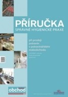 Příručka správné hygienické praxe - cena, porovnanie