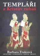 Templáři a Kristův rubáš - cena, porovnanie