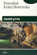 Jaskyne - Prírodné krásy Slovenska - cena, porovnanie
