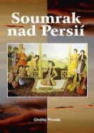 Soumrak nad Persií - cena, porovnanie