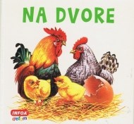 Na dvore - cena, porovnanie