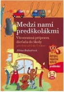 Medzi nami predškolákmi - cena, porovnanie