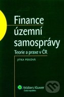 Finance územní samosprávy - Teorie a praxe v ČR - cena, porovnanie