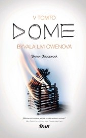 V tomto dome bývala Livi Owenová