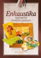 Enkaustika - Marie Kielbusová - cena, porovnanie