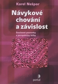 Návykové chování a závislost