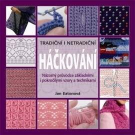 Háčkování – tradiční i netradiční