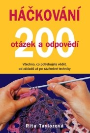 Háčkování - 200 otázek a odpovědí